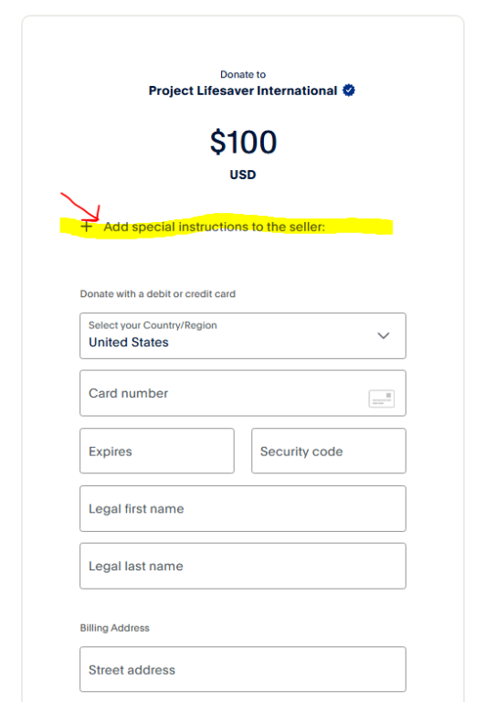 How to "Add special instructions" when donating to Project Lifesaver via PayPal