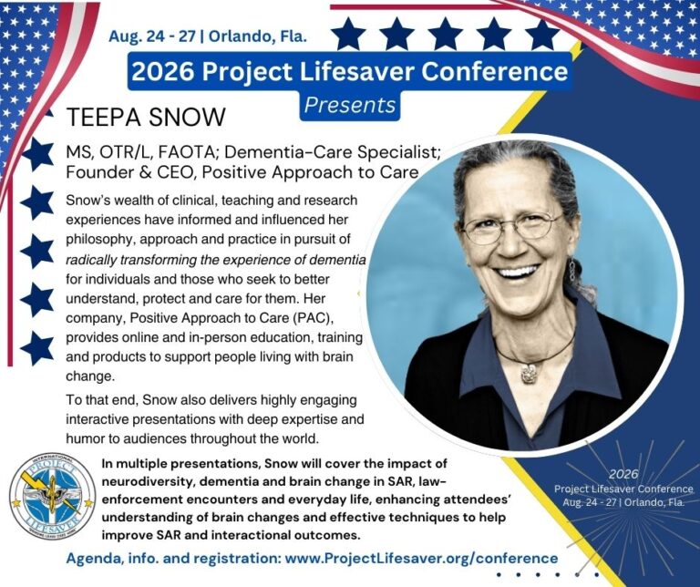 Teepa Snow segment for social posts 2026 v.2 Teepa Snow, dementia-care specialist, will speak at the Project Lifesaver conference